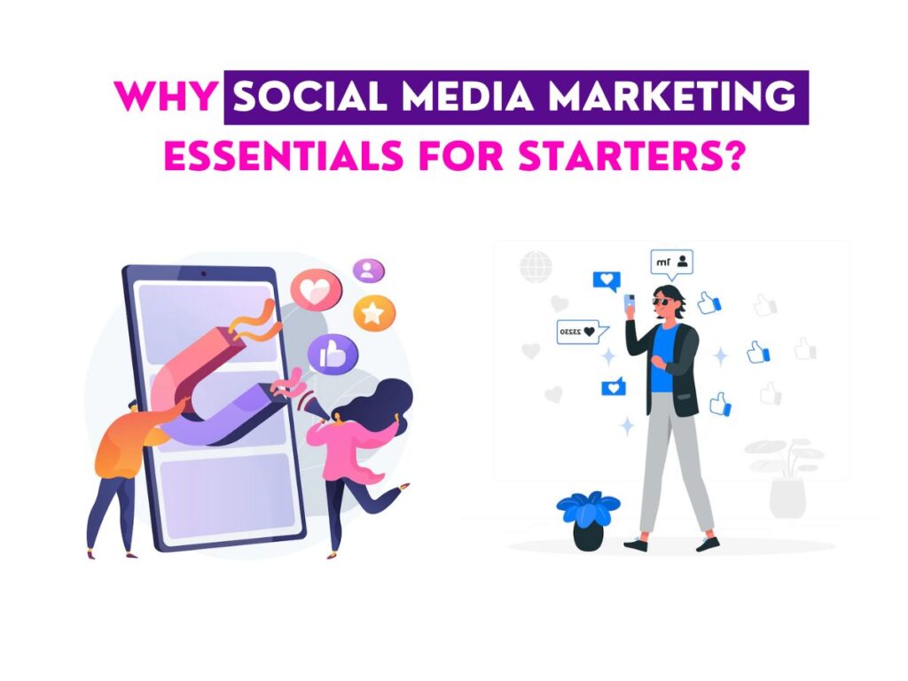 Why Social Media Marketing Essentials For Starters